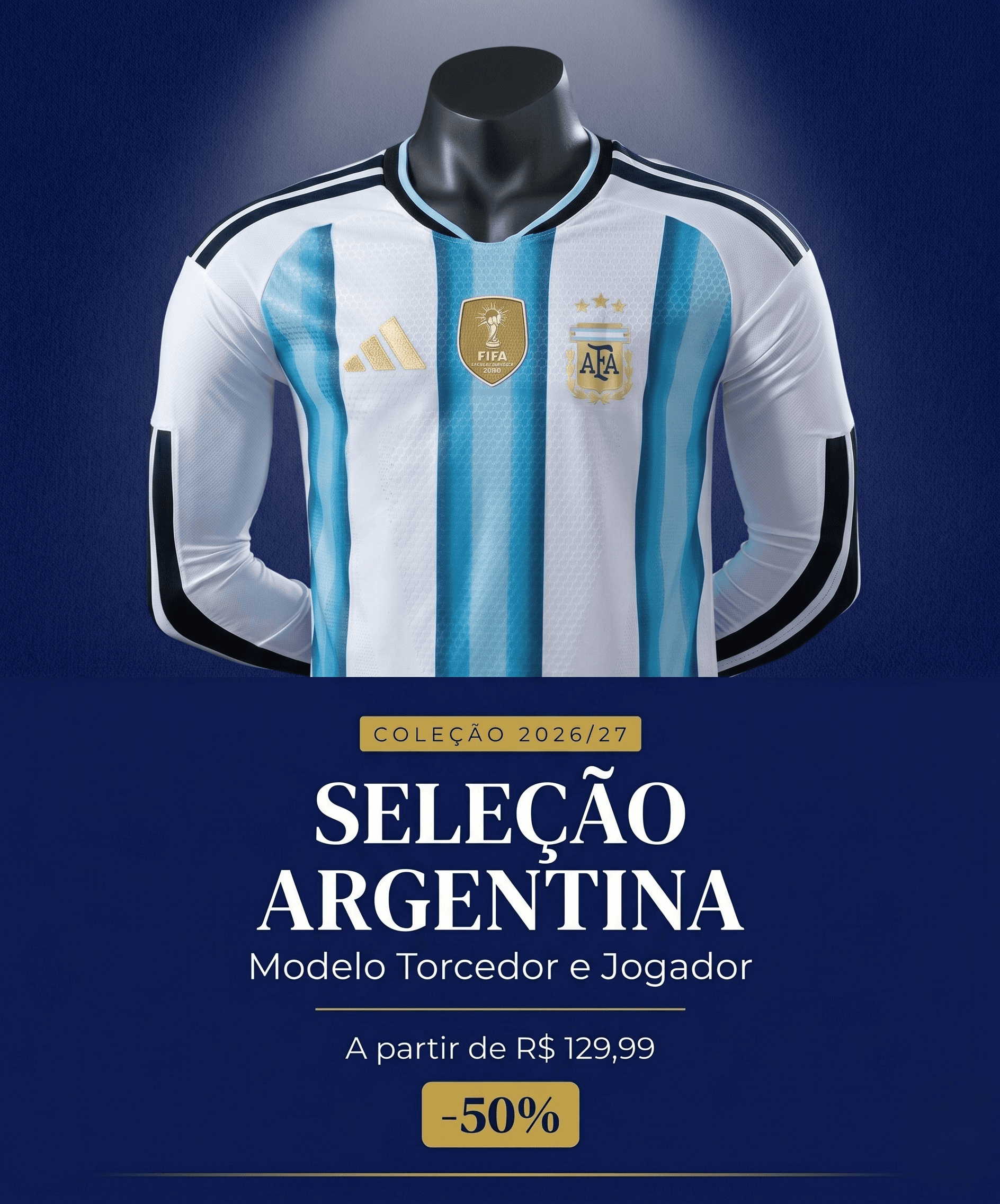 CAMISA OFICIAL DA SELEÇÃO ARGENTINA — Vista o azul e branco — Modelos Torcedor e Jogador a partir de R$ 129,99.