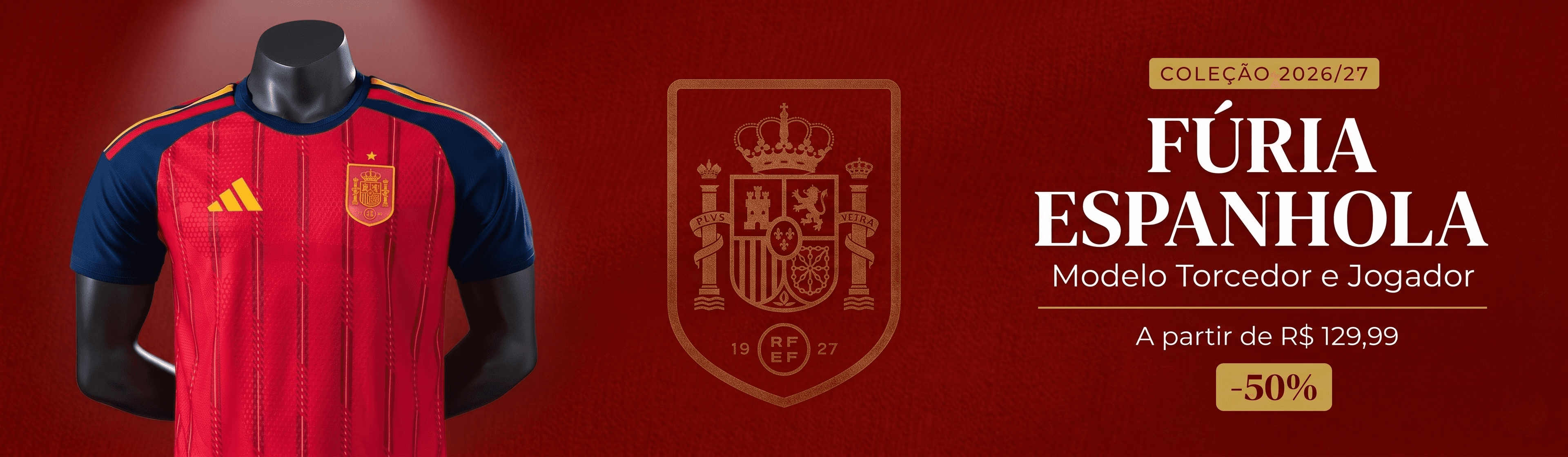 CAMISA OFICIAL DA FÚRIA ESPANHOLA — Vista o vermelho campeão — Modelos Torcedor e Jogador a partir de R$ 129,99.
